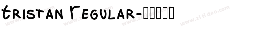 Tristan Regular字体转换